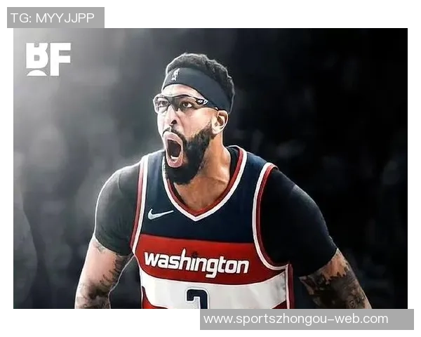 肯尼分析浓眉穿西装频率与奇才交易价值的关系